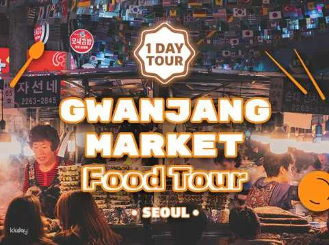 Seoul Walking Tour | Gwangjang Market: Culinary Adventure Tour | South Korea